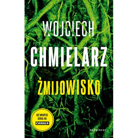 Żmijowisko - Wojciech Chmielarz