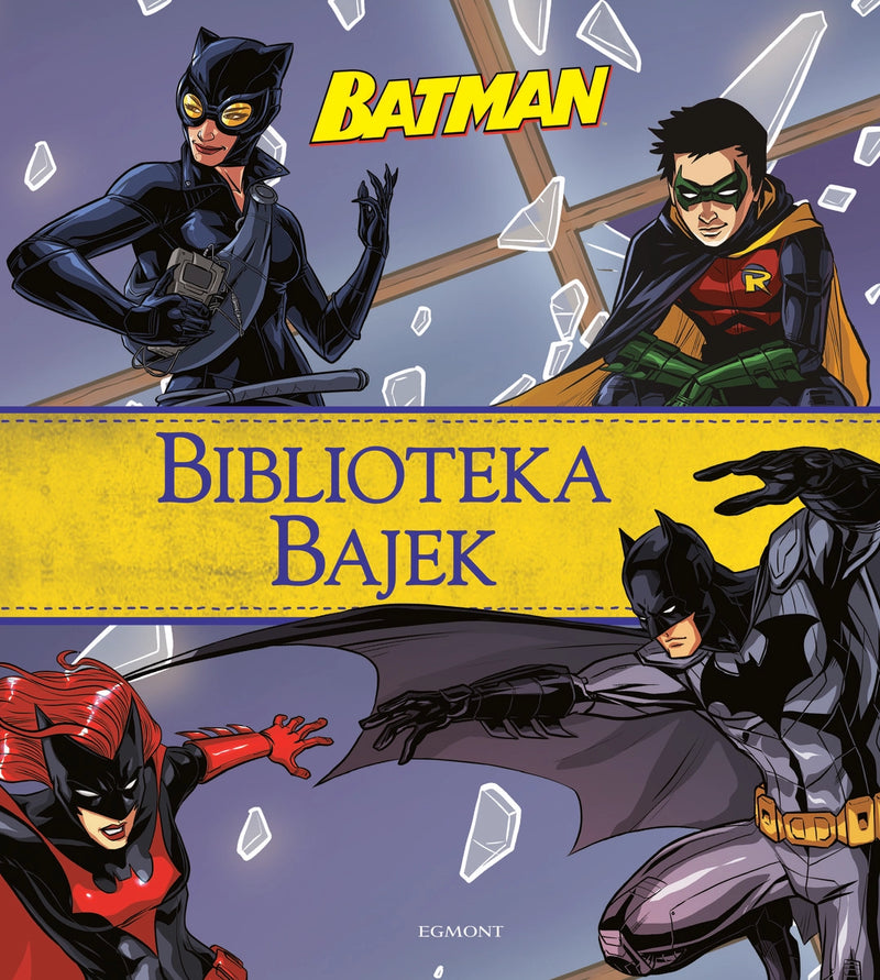 Batman. Biblioteka bajek -  Opracowanie zbiorowe