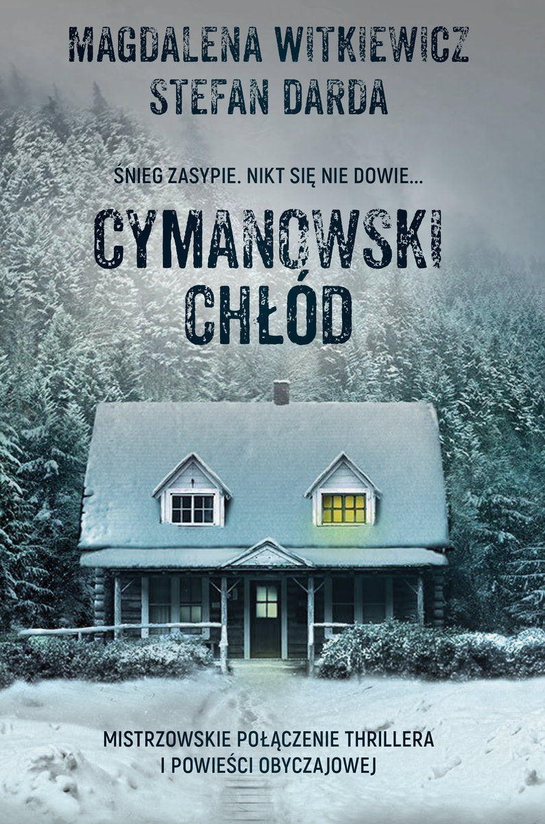 Cymanowski chłód  - Witkiewicz Magdalena , Darda Stefan
