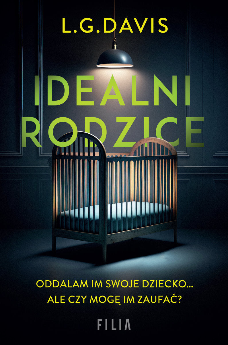 Idealni rodzice - Davis L.G.