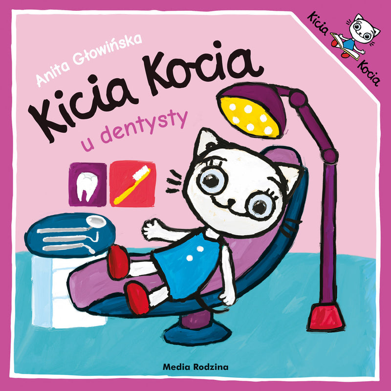 Kicia Kocia u dentysty - Głowińska Anita (okładka miękka)