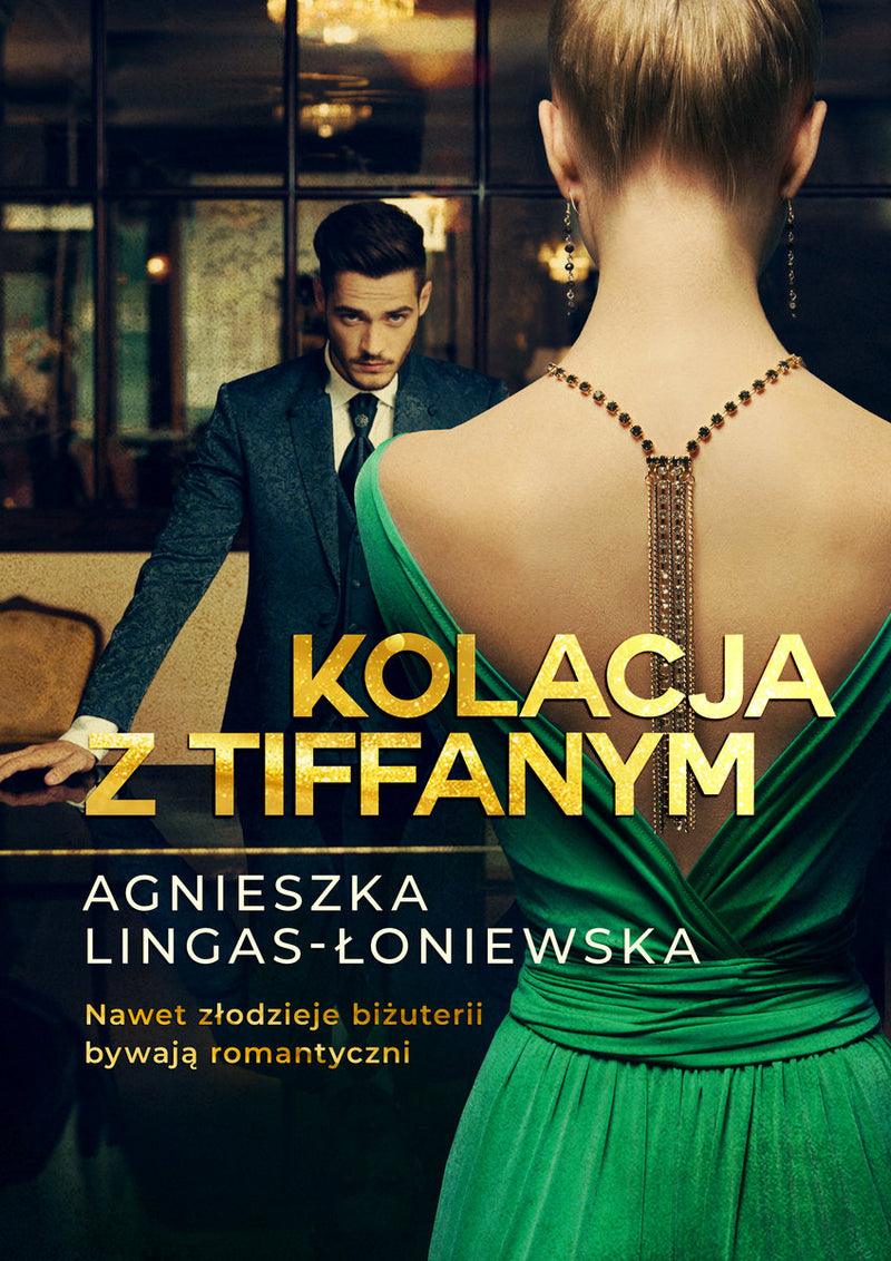 Kolacja z Tiffanym - Lingas-Łoniewska Agnieszka
