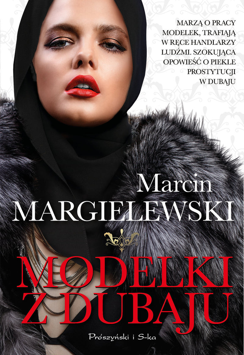 Modelki z Dubaju - Margielewsk Marcin