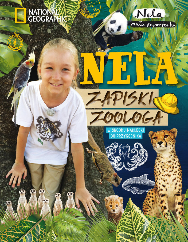 Nela. Zapiski zoologa (okładka zintegrowana) - Nela