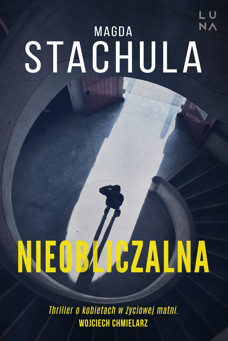 Nieobliczalna - Stachula Magda