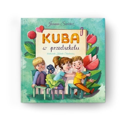 Kuba w przedszkolu - Joanna Świercz