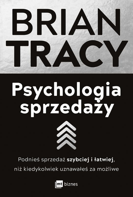 Psychologia sprzedaży (okładka  miękka) - Tracy Brian