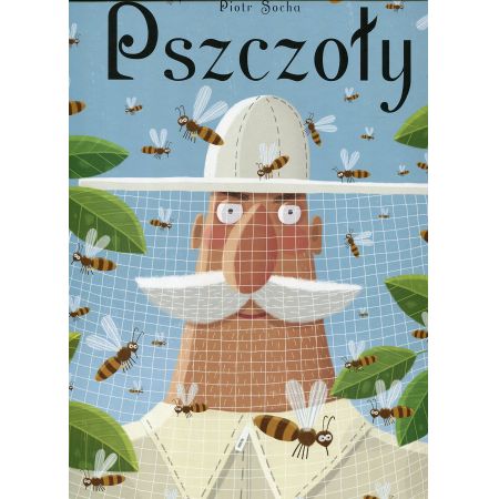 Pszczoły - Piotr Socha