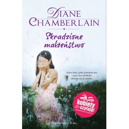 Skradzione małżeństwo - Diane Chamberlain(książka na zamówienie)