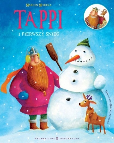 Tappi i pierwszy śnieg (okładka  twarda) - Mortka Marcin