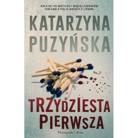 Trzydziesta pierwsza tom 3 - Katarzyna Puzyńska  (okładka miękka)