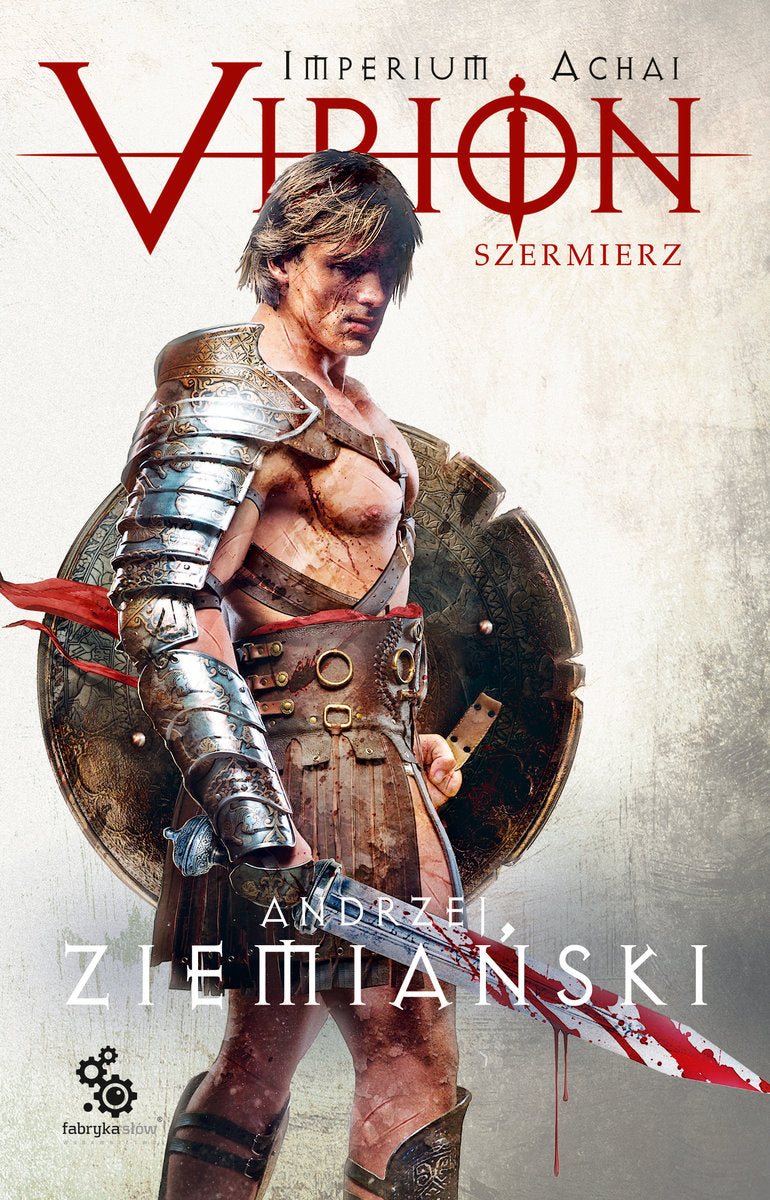 Virion. Szermierz. Tom 4 (okładka  miękka) - Ziemiański Andrzej