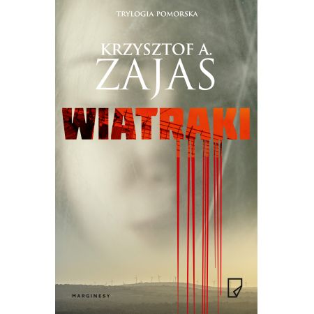 Wiatraki - Krzysztof Zajas
