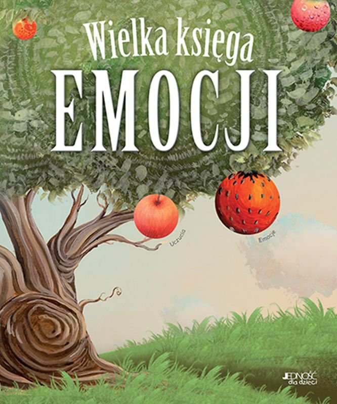 Wielka księga emocji  - Esteve Pujol , Bisquerra Alzina Pons Rafael