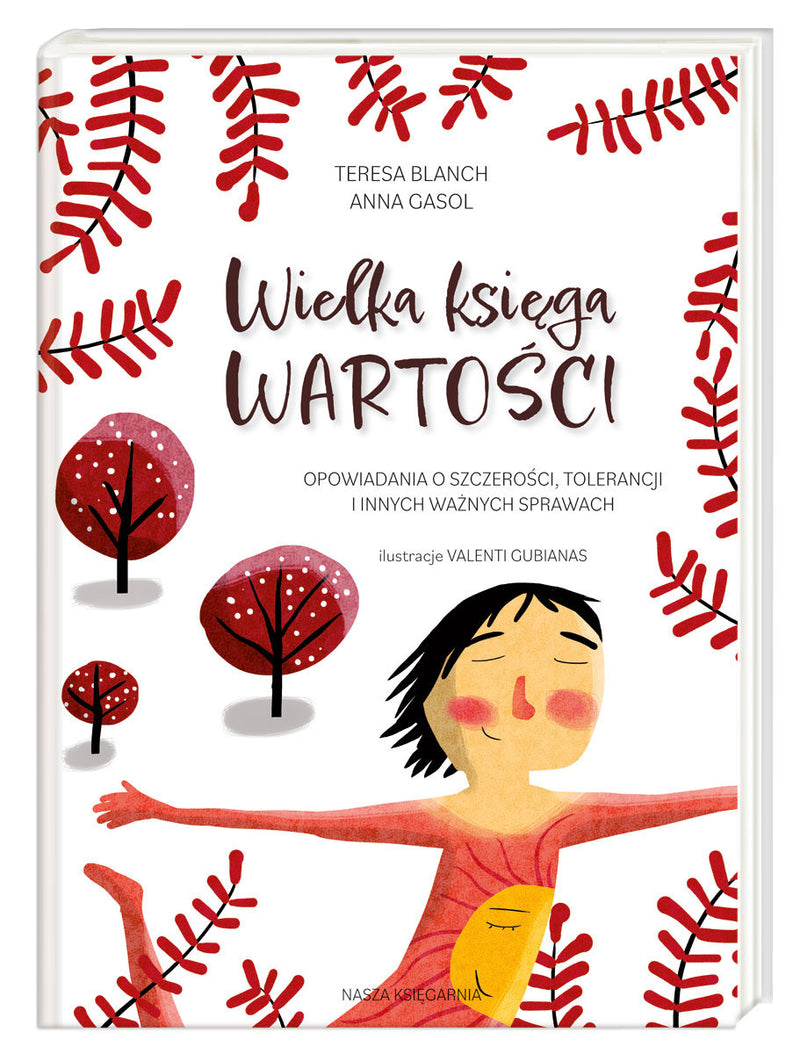 Wielka księga wartości  - Blanch Teresa , Gasol Anna