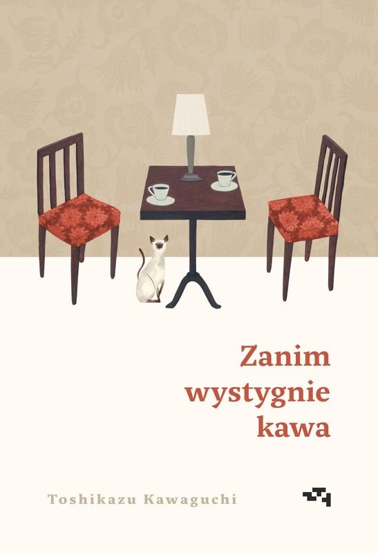 Zanim wystygnie kawa (okładka  miękka) - Kawaguchi Toshikazu