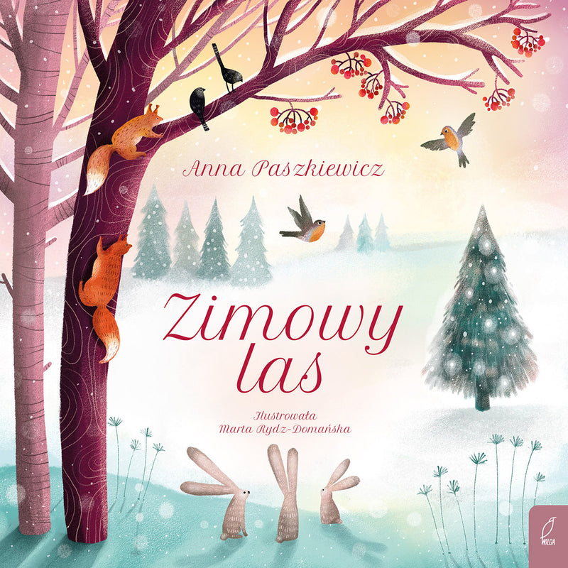 Zimowy las (okładka  twarda) - Paszkiewicz Anna