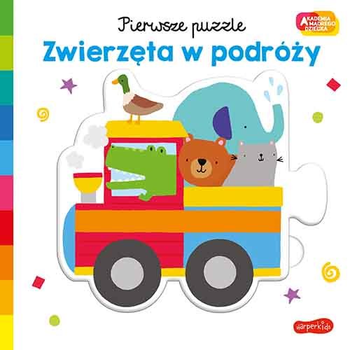 Zwierzęta w podróży. Akademia mądrego dziecka. Pierwsze puzzle (okładka twarda) - Barlow Lisa , Barlow Damien